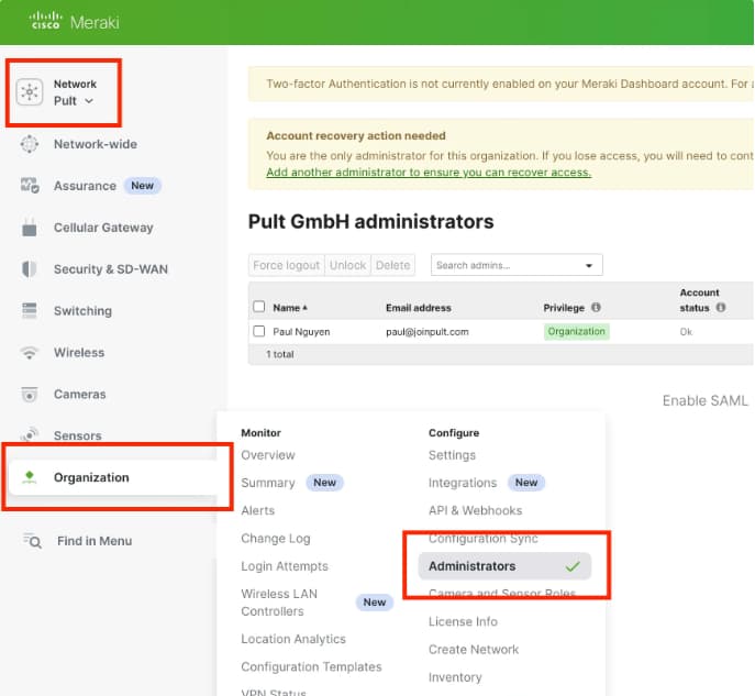 Navigate to Organization → Administrators in the Meraki Dashboard